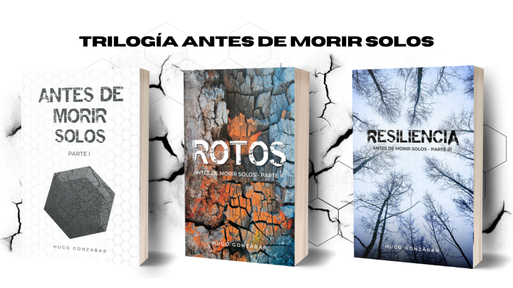 trilogía antes de morir solos